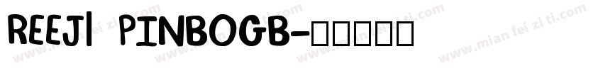 REEJl PINBOGB字体转换
